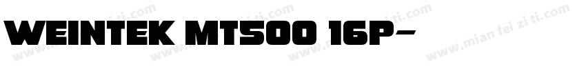 Weintek MT500 16p字体转换